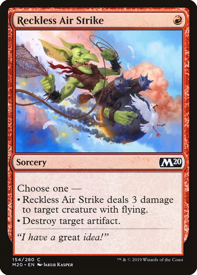 Reckless Air Strike [M20 - 154]