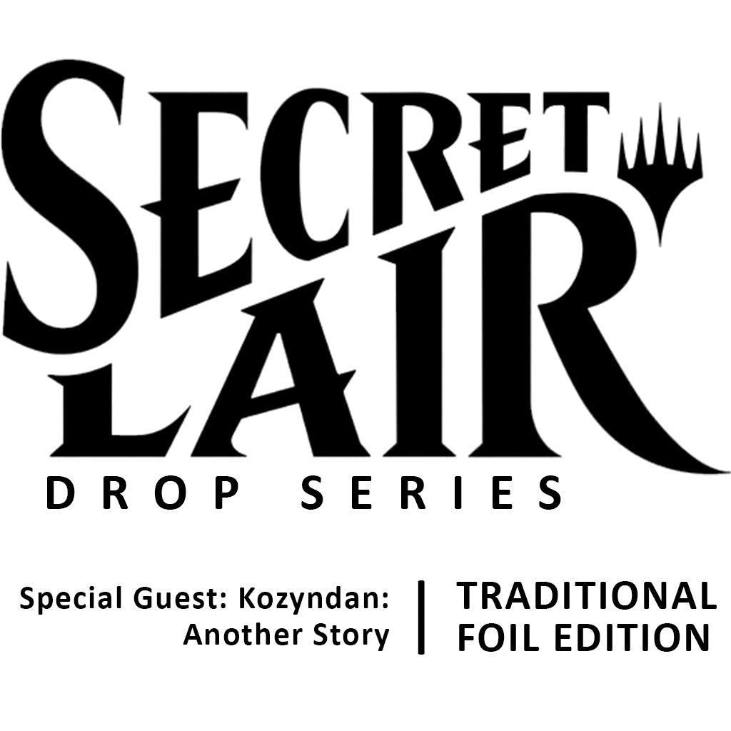 Secret Lair Drop: Special Guest: Kozyndan: Another Story - Traditional Foil Edition