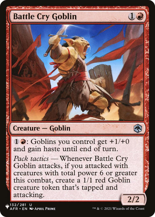 Battle Cry Goblin [LIST - 132]